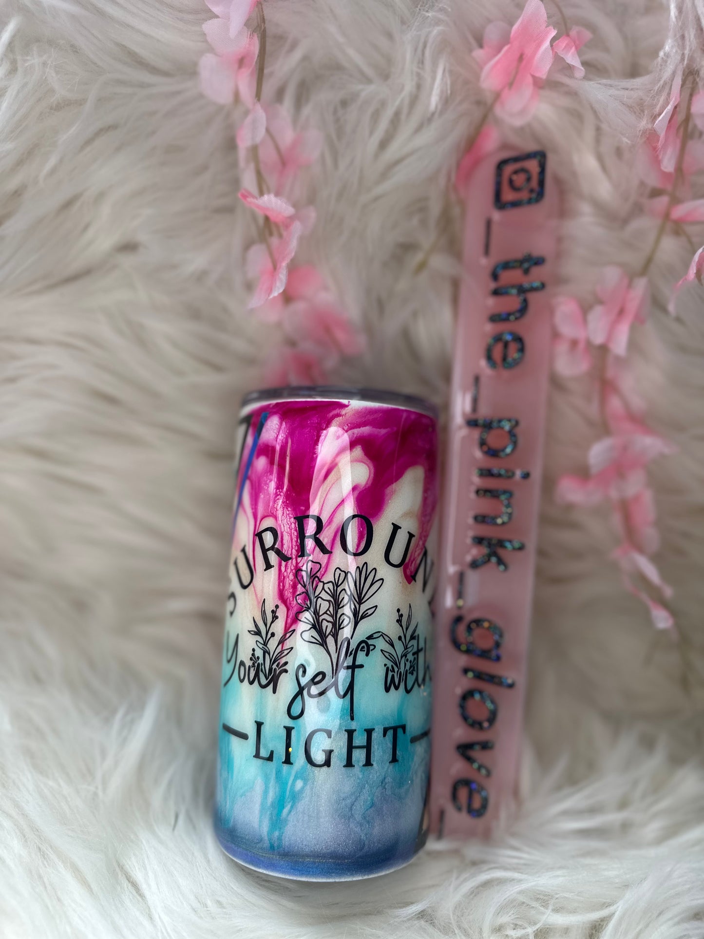 RTS {Surround Yourself With Light} 16oz Skinny Tumbler